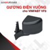 Gương Điện Vuông Cho Vinfast VF3