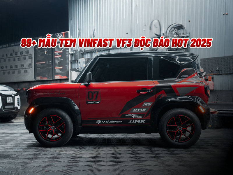 Bộ Sưu Tập 99+ Mẫu Tem VinFast VF3 Độc Đáo Hot 2025