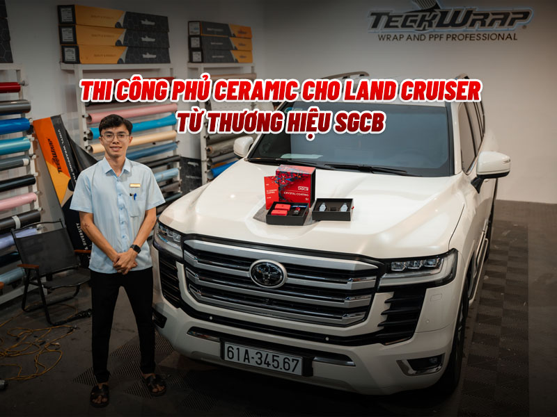 Phủ Ceramic Cho Toyota Land Cruiser Từ Thương Hiệu Sgcb - Auto365 Bình Dương Phủ Ceramic Cho Toyota Land Cruiser Từ Thương Hiệu SGCB